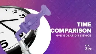 Zirc's Mr. Thirsty&reg; One-Step | HVE Isolation Device Time Comparison
