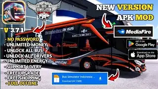 Bus Simulator Indonesia Mod Apk v3.7.1 Latest 2025 - Unlimited Money & Free Shopping Unlock All Map