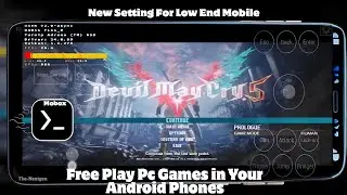 Devil May Cry 5 (DMC) New Setting For Android Mobile in Mobox Emulator - OFFLINE | PC Game
