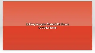 Setting Angular Material 2 theme to dark theme
