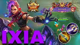 Can Anyone Stop This IXIA?  SAVAGE!! – Top 1 Global Build | MLBB