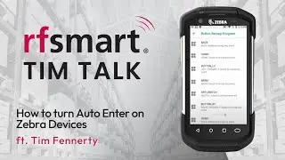 How to Turn on Auto Enter on Zebra Mobile Device