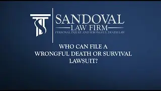 Houston Wrongful Death Lawyer- Sandoval Law Firm