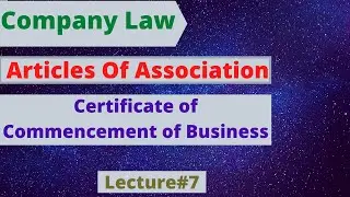 Articles of Association | Certificate of commencement of business | company law