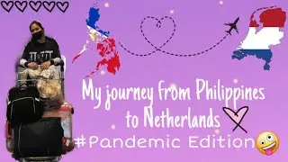 MY JOURNEY FROM PHILIPPINES 🇵🇭 TO NETHERLANDS 🇳🇱 ( Au pair journey )