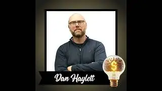 Behind the Scenes with Dan Haylett: The Retirement You Didn’t See Coming