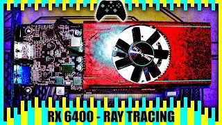 Gaming on RX 6400 with RAY-TRACING | Tested in 5 Games