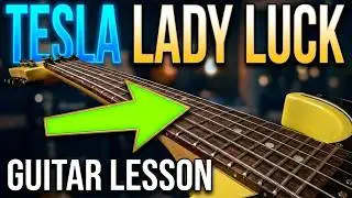TESLA - LADY LUCK - Guitar Lesson by Mike Gross - How To Play - Tutorial