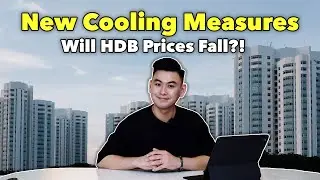 New Cooling Measures: WHY It Impacts HDB & Private Property DIFFERENTLY! | Real Talk with LoukProp!