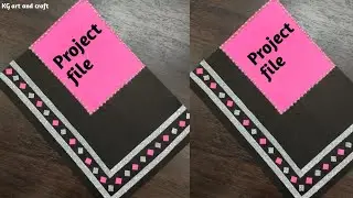 File decoration/ File decoration idea school easy/ Project file design front page