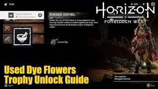 Horizon Forbidden West - Used Dye Flowers Trophy Guide