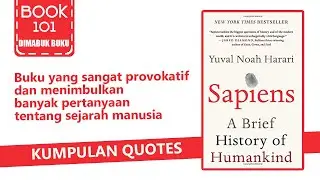 QUOTES from Sapiens: A Brief History of Humankind, book by Yuval Noah Harari