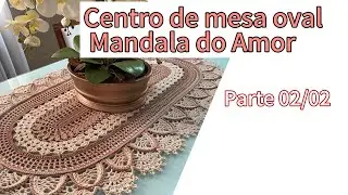 Centro / Caminho de mesa oval mandala do amor por @Luzia Figueiredo Crochê