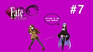 Let's Play Fate/Extra CCC (Saber) - Part 7 - BB Chanel!!!