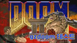 gzdoom테스트 영상