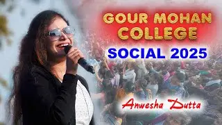 Gour Mohan College Social 2025 | Anwesha Dutta Live | Kaun Tujhe Yun Pyar Karega