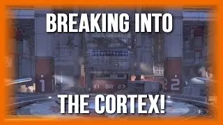 Destiny - Breaking into the Cortex! (Comet DLC, Strike Mission)