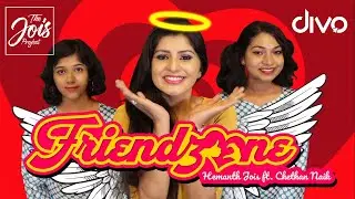 Friendzone - Hemanth Jois - Ft. Chethan Naik || Sharanya Shetty || Rakesh Raaj | Kannada Music Video