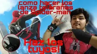 Como hacer los lanzatelarañas de Spider-man personalizados TUTORIAL/ Big-Spider