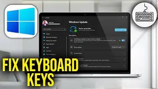 How To Fix Some keys on Laptop Keyboard Not Working in Windows 10/11