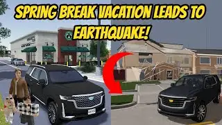 Greenville, Wisc Roblox l Spring Break Road Trip Vacation EARTHQUAKE Evacuation Roleplay