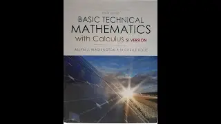 Basic Technical Mathematics with Calculus, SI Version exercise 002: 1.5/1.6/1.7