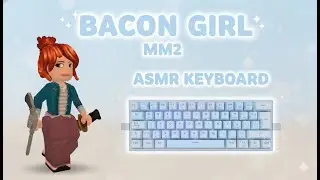 *13 MIN* BACON GIRL TRICKSHOT COMPILATION + KEYBOARD ASMR