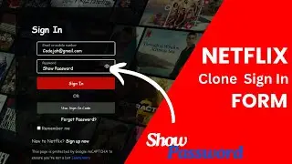 Netflix Login Form Clone | FREE SOURCE CODE | using html, CSS & JS | Show Password & Responsiveness