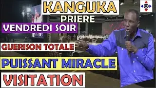 PRIÈRE 🙏 KANGUKA VENDREDI SOIR 30/01/2026 par @ChrisNdikumana@kanguka #priere #guérison #jesus #foi