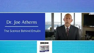 Dr. Joe Ahrens The Science Behind Emulin
