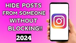 How to hide Instagram posts from someone without BLOCKING them 2024 (Step by Step)