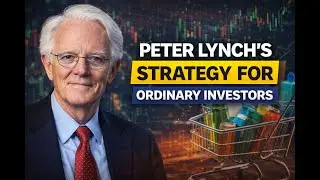 Peter Lynch&rsquo;s Strategy for Ordinary Investors | How Regular People Beat Wall Street