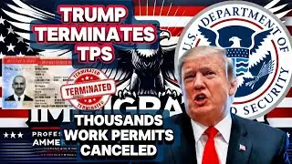 Thousands Face Deportation as TPS Work Permits Are Canceled &ndash; What Happens Next?