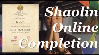 Shaolin Online Self-Mastery (12-Months) Course Completion