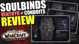💡GOOD? SOULBIND SYSTEM REVIEW! Alpha Shadowlands | WARRIOR Venthyr Conduits