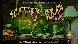 Scatter Brain V- Mix ft. Conway the Machine X Lojik Reazon X JID