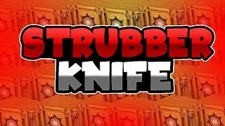 Top 5 Strubber Knife Unboxing's