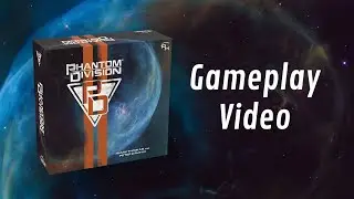 Phantom Division Gameplay Video with Designers Pete C. Ruth and Mark Thomas