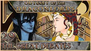 The Great Debates - Odyssey of the Dragonlords - Roll20 - 5e Dungeons & Dragons - EP 29