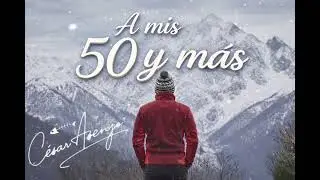 A MIS 50 Y MÁS @cesarasenjopozo 