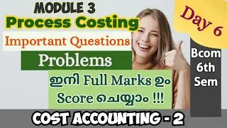 Process Costing || Module 3 || Cost Accounting || Bcom 3rd year