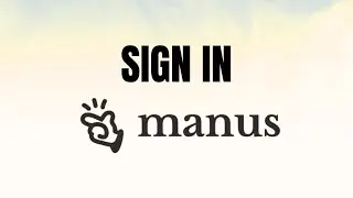 How to SIGN IN To Manus AI Made EASY!