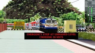 EMERGENCY STOP AT UNMANNED LEVEL CROSSING IN MSTS