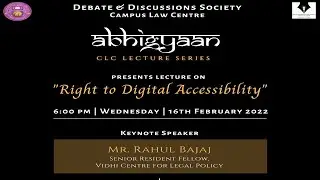 Right to Digital Accessibility | Mr. Rahul Bajaj, Sr. Fellow, Vidhi | Legal Policy | Divyang
