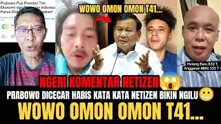 NGERI KOMENTAR NETIZEN😱‼️PRABOWO DIKATAIN PRESIDEN T41 HANYA BISA OMON OMON❓