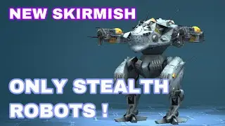 War Robot gameplay | New Skirmish : Only stealth robots !