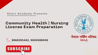 Community Health | Nursing License Exam Preparation Class | Smart Academy | NNC