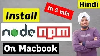 How to install nodejs and npm instantly on mac || install node js macbook hindi