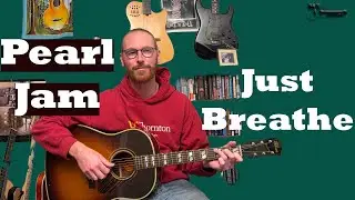 Pearl Jam - Just Breathe | Guitar Lesson