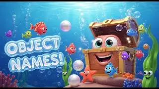 Learn Object Names at the Underwater Treasure Hunt 🐠💎 | Kids Learning Video | Preschool